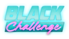 BlackChallenge